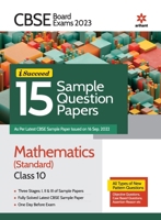 CBSE Board Exam 2023 I Succeed 15 Sample Question Papers Mathematics (Standard) Class 10 9327195574 Book Cover