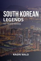 South Korean Legends to Read Today B0DT95ZBQL Book Cover