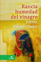 Rancia humedad del vinagre 1387785230 Book Cover