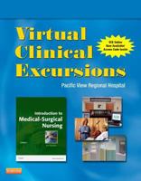 Virtual Clinical Excursions 3.0 for Introduction to Medical-Surgical Nursing: Pacific View Regional Hospital 1455700967 Book Cover