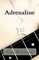 Adrenaline 145371894X Book Cover