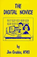 Digital Novice 0931387213 Book Cover