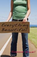 Everything Beautiful 1599900424 Book Cover