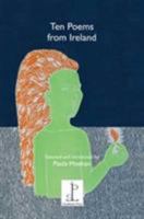 Ten Ten Poems from Ireland: Selected and Introduced by Paula Meehan 190759843X Book Cover