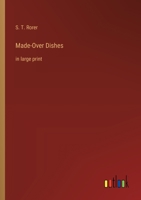 Made-Over Dishes: in large print 3368360620 Book Cover