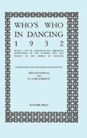 Who's Who in Dancing 1932 1906830304 Book Cover