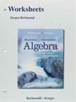Worksheets for Beginning and Intermediate Algebra with Applications & Visualization 0321756614 Book Cover