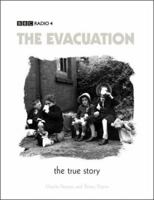 The Evacuation - The True Story 0953651614 Book Cover