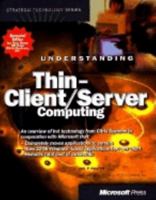 Understanding Thin-Client/Server Computing (Strategic Technology Series) 1572317442 Book Cover