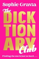 The Dicktionary Club: A BRAND NEW beach read for 2025 from the author of HOT GIRL SUMMER 1785127578 Book Cover