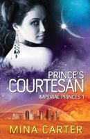 Prince's Courtesan 1940223059 Book Cover