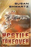 Hostile Takeover 0765304619 Book Cover