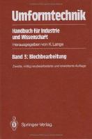 Umformtechnik: Handbuch Fur Industrie Und Wissenschaft 3540436863 Book Cover