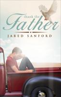 Thank the Father 1633065049 Book Cover