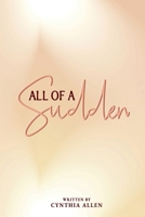 All of a Sudden B0CPJY9S4L Book Cover