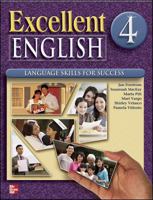 Excellent English - Level 4 (High Intermediate) - Student Book w/ Audio Highlights 0077192877 Book Cover