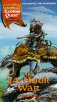 The 24 Hour War (Endless Quest, #47; Gamma World) 0786901985 Book Cover