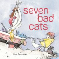 Seven Bad Cats 1492657107 Book Cover