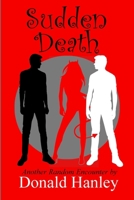 Sudden Death 1710093668 Book Cover