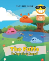 The Puffs: The Joys of Lucy Lovepuff 163860696X Book Cover