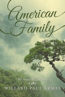 American Family: The Armes-wallace Story 197368845X Book Cover