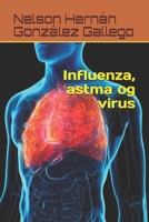 Influenza, astma og virus null Book Cover