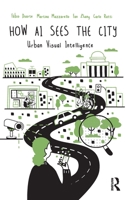 How AI Sees the City: Urban Visual Intelligence 1041132638 Book Cover