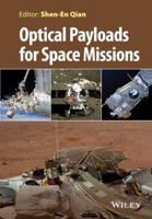 Optical Payloads for Space Missions. Edited by Shen-En Qian 111894514X Book Cover