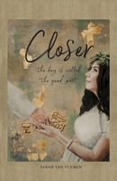 Closer: The key is called the good part B0GJM28R79 Book Cover