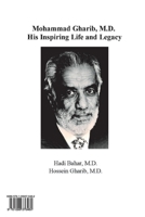 Mohammad Gharib, M.D.: His Inspiring Life and Legacy 109837648X Book Cover