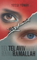 Tel Aviv Ramallah B08YQCQQY9 Book Cover