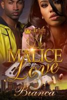 A Malice Love 3 1978488564 Book Cover