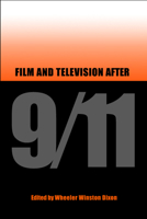 Film and Television After 9/11 080932556X Book Cover