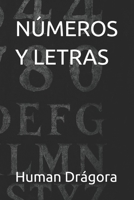 Números y letras (Spanish Edition) B0FFMWPCYD Book Cover