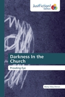 Darkness In the Church 1670426858 Book Cover