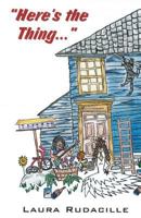 Here's The Thing... 1492299421 Book Cover