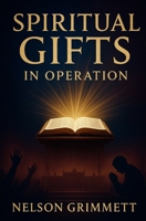 Spiritual Gifts in Operation B0F6D3D1SV Book Cover