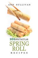 Spring Rolls Recipes 1546634045 Book Cover