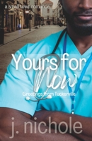 Yours for Now B0CSXJ95GW Book Cover