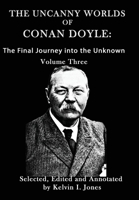 The Uncanny Worlds of Conan Doyle: The Journey into the Unknown B08NJR53B5 Book Cover