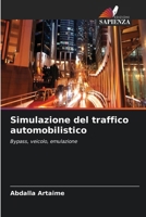 Simulazione del traffico automobilistico (Italian Edition) 6630120744 Book Cover