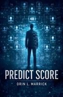 Predict Score B0GV1QS3QQ Book Cover