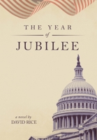 The Year Of Jubilee 164753710X Book Cover