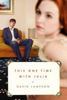 This One Time with Julia 1595143408 Book Cover