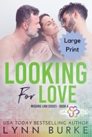 Looking for Love - Large Print 1955635374 Book Cover