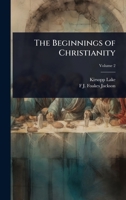 The Beginnings of Christianity 1024027406 Book Cover