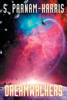 Dreamwalkers 1912680564 Book Cover