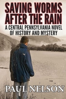 Saving Worms After the Rain B0FMHTVKY1 Book Cover