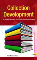 Collection Development: Its Organization and Services in University Libraries 8170006848 Book Cover