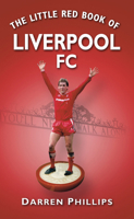 The Little Red Book of Liverpool FC 0752454412 Book Cover